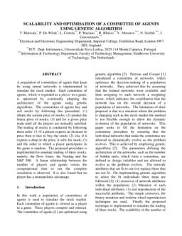 Scalability and Optimisation of a Committee of Agents Using Genetic
  Algorithm