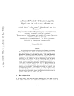A Class of Parallel Tiled Linear Algebra Algorithms for Multicore
  Architectures