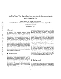 It's Not What You Have, But How You Use It: Compromises in Mobile Device
  Use