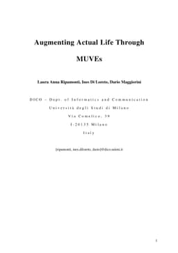 Augmenting Actual Life Through MUVEs