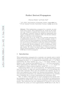 Perfect Derived Propagators