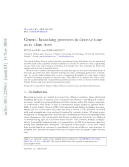 General branching processes in discrete time as random trees