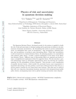 Physics of risk and uncertainty in quantum decision making