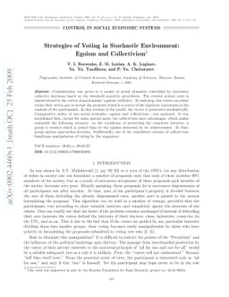 Strategies of Voting in Stochastic Environment: Egoism and Collectivism