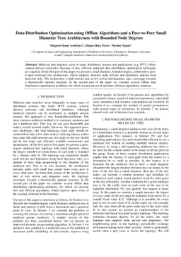 Data Distribution Optimization using Offline Algorithms and a
  Peer-to-Peer Small Diameter Tree Architecture with Bounded Node Degrees