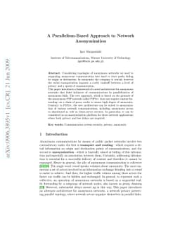 A Parallelism-Based Approach to Network Anonymization