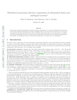Distributed anonymous function computation in information fusion and
  multiagent systems