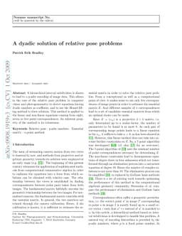 A dyadic solution of relative pose problems