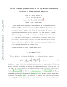 One and two side generalisations of the log-Normal distribution by means
  of a new product definition
