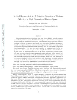 A Selective Overview of Variable Selection in High Dimensional Feature
  Space (Invited Review Article)