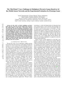 The "Hot Potato" Case: Challenges in Multiplayer Pervasive Games Based
  on Ad hoc Mobile Sensor Networks and the Experimental Evaluation of a
  Prototype Game