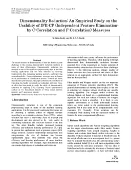 Dimensionality Reduction: An Empirical Study on the Usability of IFE-CF
  (Independent Feature Elimination- by C-Correlation and F-Correlation)
  Measures