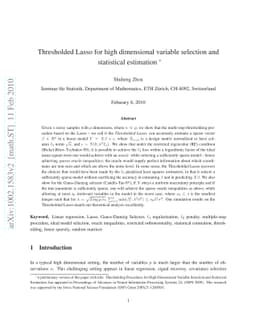Thresholded Lasso for high dimensional variable selection and
  statistical estimation