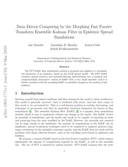 Data Driven Computing by the Morphing Fast Fourier Transform Ensemble
  Kalman Filter in Epidemic Spread Simulations