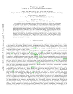 What's in a crowd? Analysis of face-to-face behavioral networks