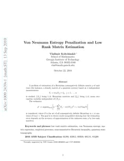 Von Neumann Entropy Penalization and Low Rank Matrix Estimation
