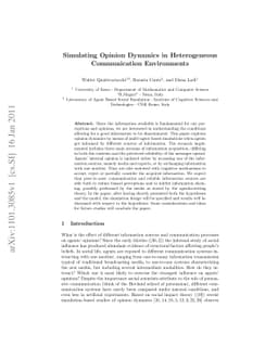 Simulating Opinion Dynamics in Heterogeneous Communication