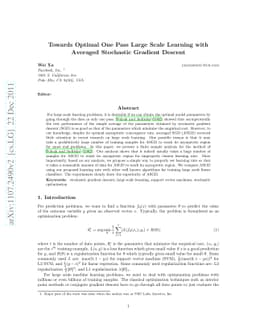 Towards Optimal One Pass Large Scale Learning with Averaged Stochastic
  Gradient Descent