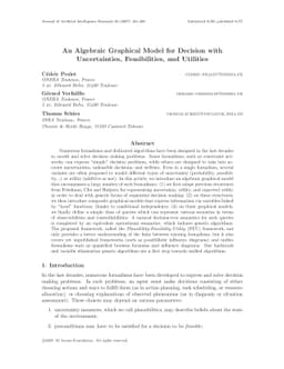 An Algebraic Graphical Model for Decision with Uncertainties,
  Feasibilities, and Utilities
