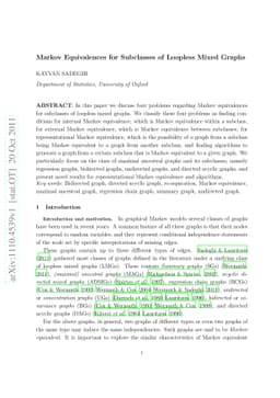 Markov Equivalences for Subclasses of Loopless Mixed Graphs