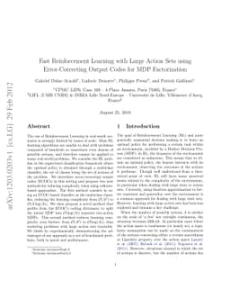 Fast Reinforcement Learning with Large Action Sets using
  Error-Correcting Output Codes for MDP Factorization