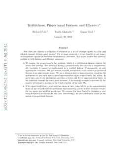 Truthfulness, Proportional Fairness, and Efficiency