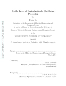On the Power of Centralization in Distributed Processing