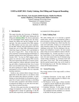 USFD at KBP 2011: Entity Linking, Slot Filling and Temporal Bounding