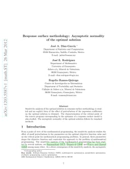 Response surface methodology: Asymptotic normality of the optimal
  solution