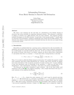 Subsampling Extremes: From Block Maxima to Smooth Tail Estimation