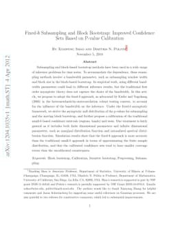 Fixed-b Subsampling and Block Bootstrap: Improved Confidence Sets Based
  on P-value Calibration