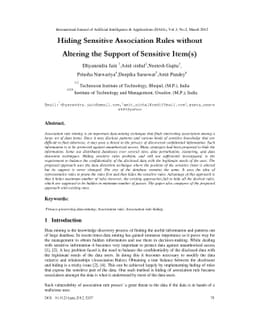 Hiding Sensitive Association Rules without Altering the Support of
  Sensitive Item(s)