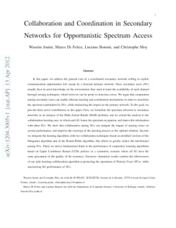 Collaboration and Coordination in Secondary Networks for Opportunistic
  Spectrum Access
