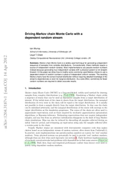 Driving Markov chain Monte Carlo with a dependent random stream