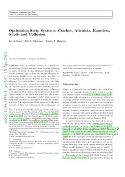 Optimizing Scrip Systems: Crashes, Altruists, Hoarders, Sybils and
  Collusion