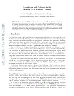 Asynchrony and Collusion in the N-party BAR Transfer Problem