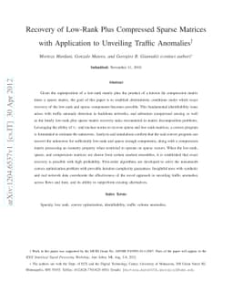 Recovery of Low-Rank Plus Compressed Sparse Matrices with Application to
  Unveiling Traffic Anomalies