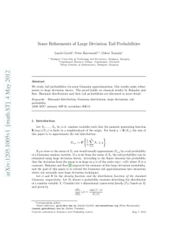 Some Refinements of Large Deviation Tail Probabilities