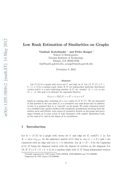 Low Rank Estimation of Similarities on Graphs
