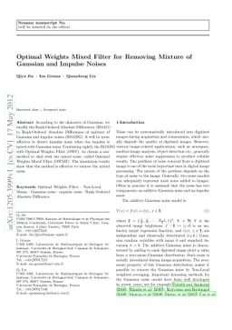 Optimal Weights Mixed Filter for Removing Mixture of Gaussian and
  Impulse Noises