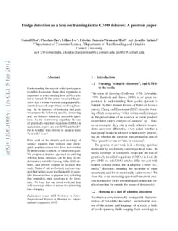 Hedge detection as a lens on framing in the GMO debates: A position
  paper