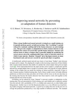 Improving neural networks by preventing co-adaptation of feature
  detectors