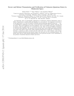 Secure and Robust Transmission and Verification of Unknown Quantum
  States in Minkowski Space