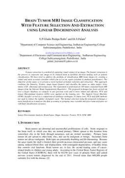 Brain tumor MRI image classification with feature selection and
  extraction using linear discriminant analysis