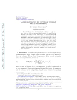 Matrix estimation by Universal Singular Value Thresholding