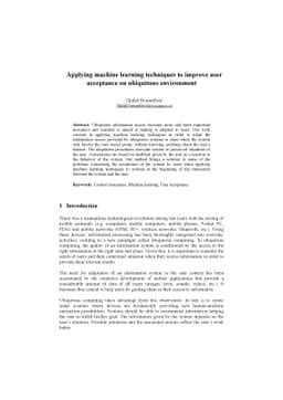 Applying machine learning techniques to improve user acceptance on
  ubiquitous environement