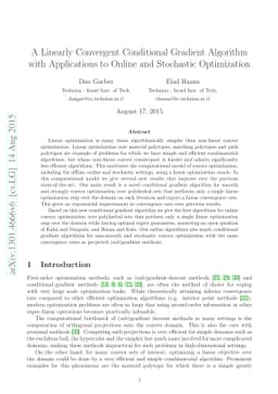 A Linearly Convergent Conditional Gradient Algorithm with Applications
  to Online and Stochastic Optimization