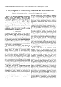 A new compressive video sensing framework for mobile broadcast