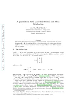 A generalised Kotz type distribution and Riesz distribution
