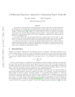 A Differential Equations Approach to Optimizing Regret Trade-offs